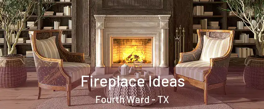 Fireplace Ideas Fourth Ward - TX