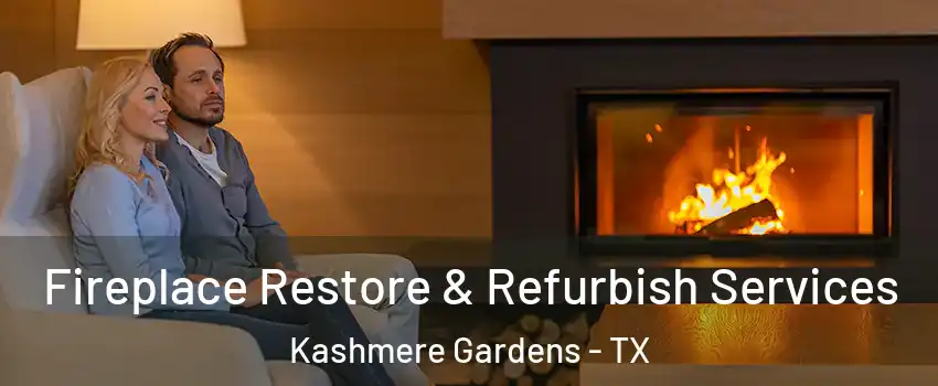 Fireplace Restore & Refurbish Services Kashmere Gardens - TX