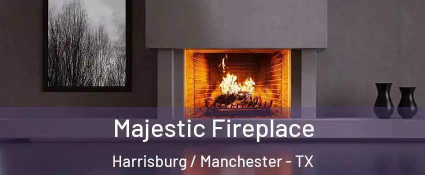 Majestic Fireplace Harrisburg / Manchester - TX