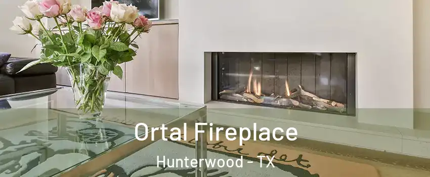 Ortal Fireplace Hunterwood - TX