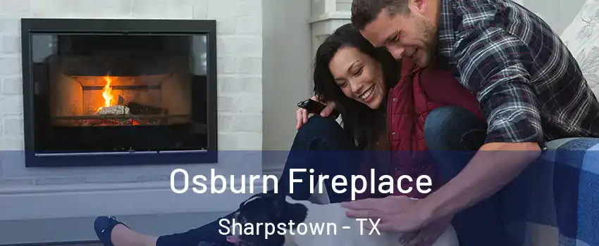 Osburn Fireplace Sharpstown - TX