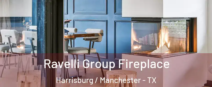 Ravelli Group Fireplace Harrisburg / Manchester - TX